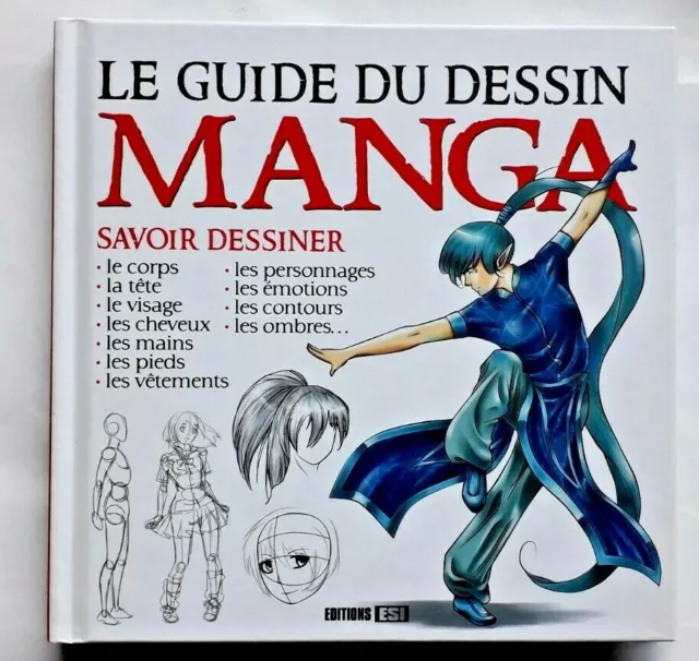 Livre - Le Guide Du Dessin Manga