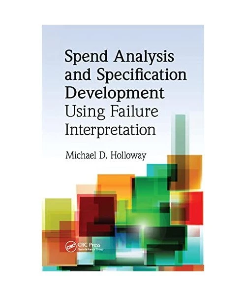 SPEND ANALYSIS AND Specification Development Using Failure ...