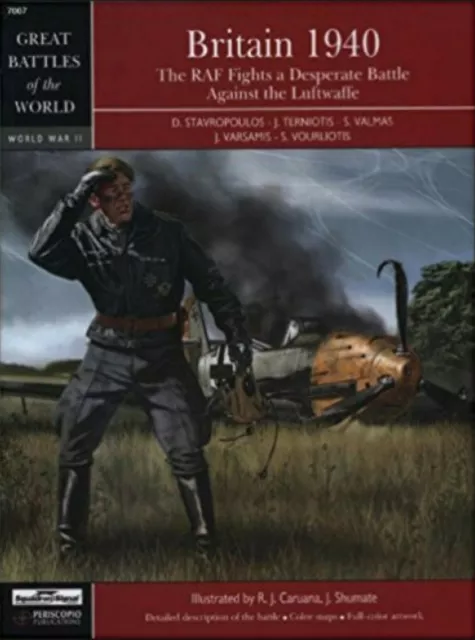 Britain 1940: The RAF Fights A Desperate Battle Against The Luftwaffe