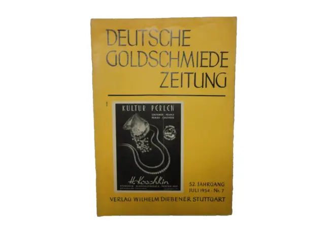 Deutsche Goldschmiedezeitung  Ausgabe *07 / 1954 Rarität!