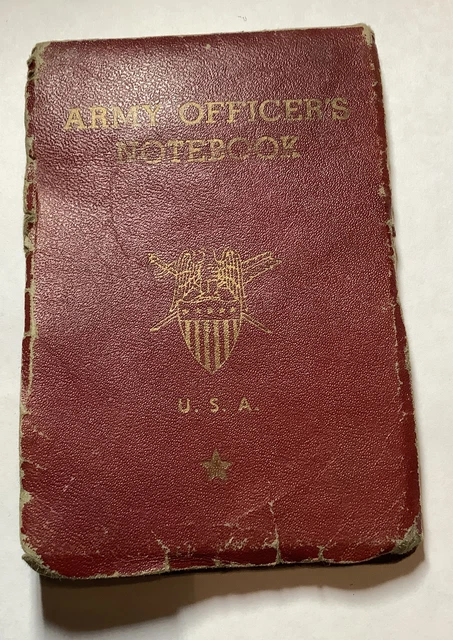 RARE WWII U.S. Army Officer's Notebook Notes on AWOL DESERTION DRUNK ON ...