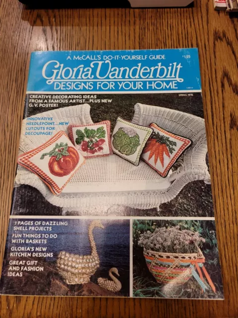 Vintage Gloria Vanderbilt Designs For Your Home Magazine -spring 1976- McCall's