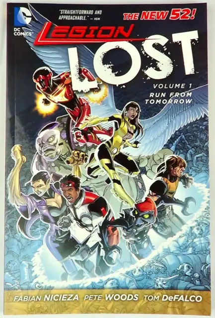 Legion Lost Vol 1 Run From Tomorrow #1-7 New 52 Trade Paperback DC Comics 2012