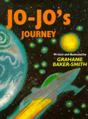 Jo Jo's Journey by Grahame Baker-Smith