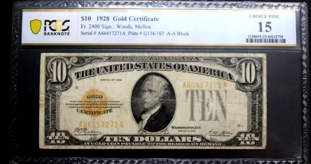 1928 $10 Ten Dollar Gold Certificate Note   Pcgs  Fine 15  Fr# 2400 Aa