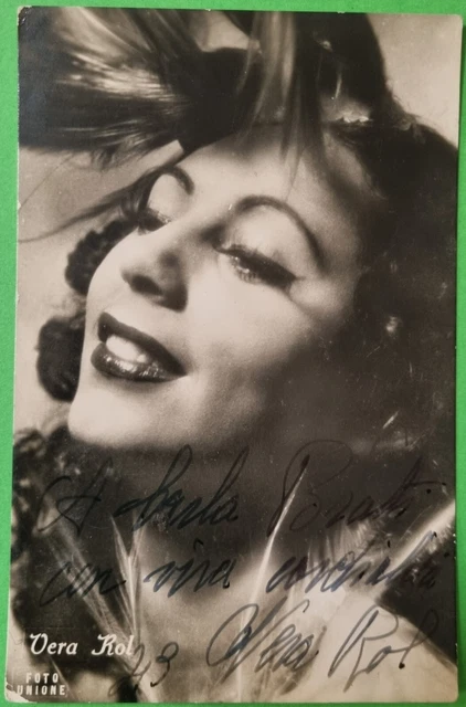 Vera Rol - Attrice - Autografo - Signed PC - (A3)