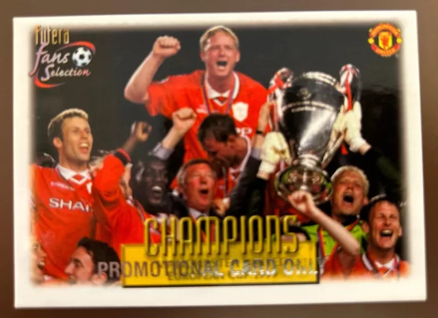 1999 Futera Fans Selection Manchester United Champions European Cup #100