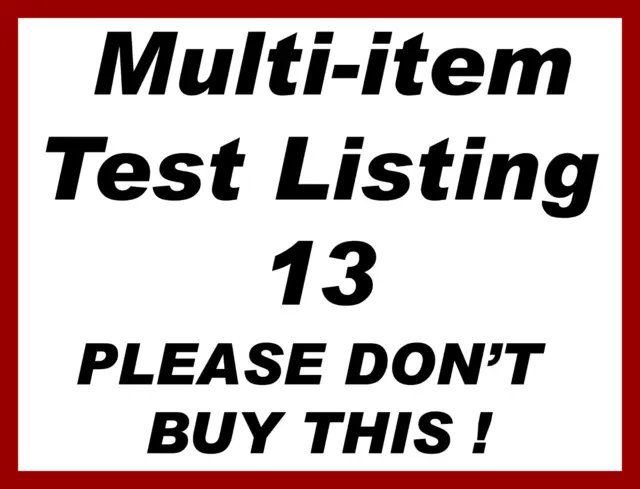 Test Auction 13 (Please don't buy, thanks!)