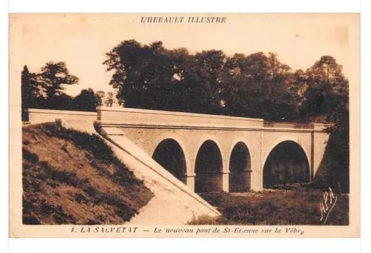 Cpa 34 La Salvetat Le Nouveau Pont De Saint Etienne Sur La Vebre