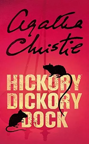 Hickory Dickory Dock (Poirot) By Agatha Christie. 9780007120994