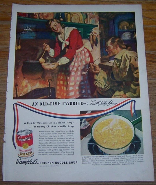 Campbell's Soups Old Time Favorite Chicken 1947 Life Magazine Advertisement