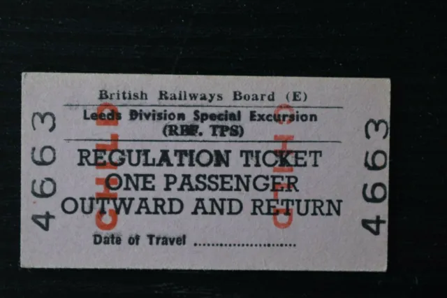 BRB Railway Ticket No 4663 LEEDS DIVISION SPECIAL EXCURSION