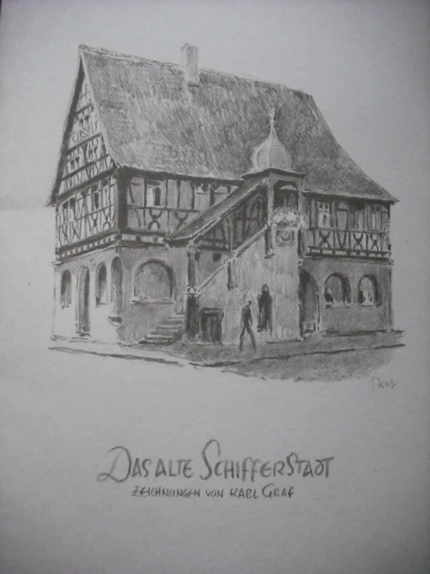 KARL GRAF &DAS alte Schifferstadt" 12 Zeichnungen aus 2 Jahrzehnten EUR