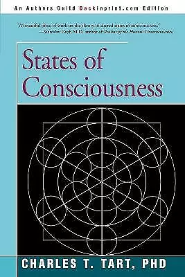 States of Consciousness by Charles T Tart (Paperback, 2000)