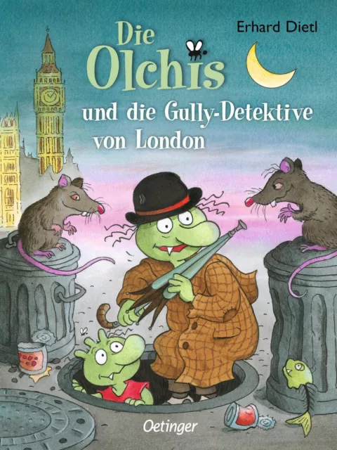 Die Olchis und die Gully-Detektive von London | Erhard Dietl | Deutsch | Buch