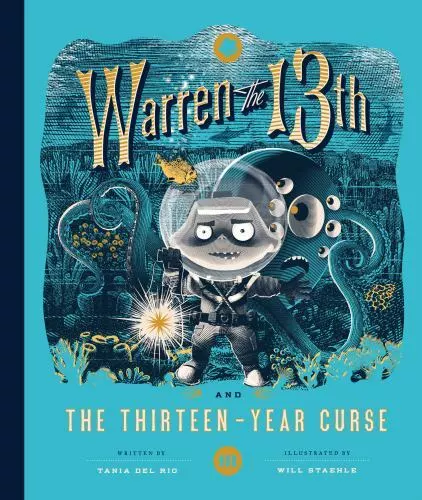 Warren the 13th and the Thirteen-Year Curse by Del Rio, Tania