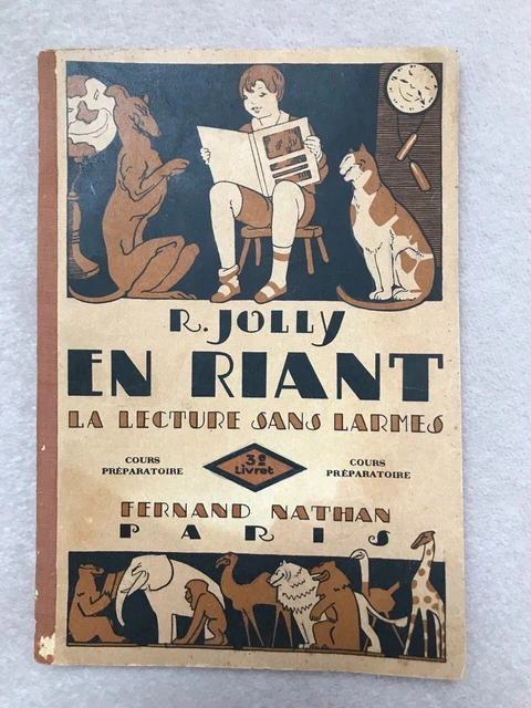 LIVRE ANCIEN : Scolaire: R Jolly: En riant la lecture sans larmes, 1934, broché.