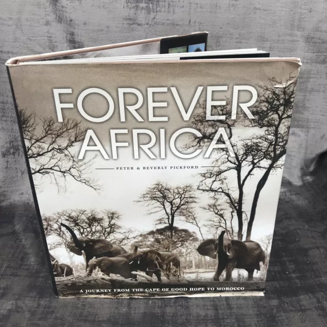 Forever Africa By Peter and Beverley Pickford HB DJ 2004