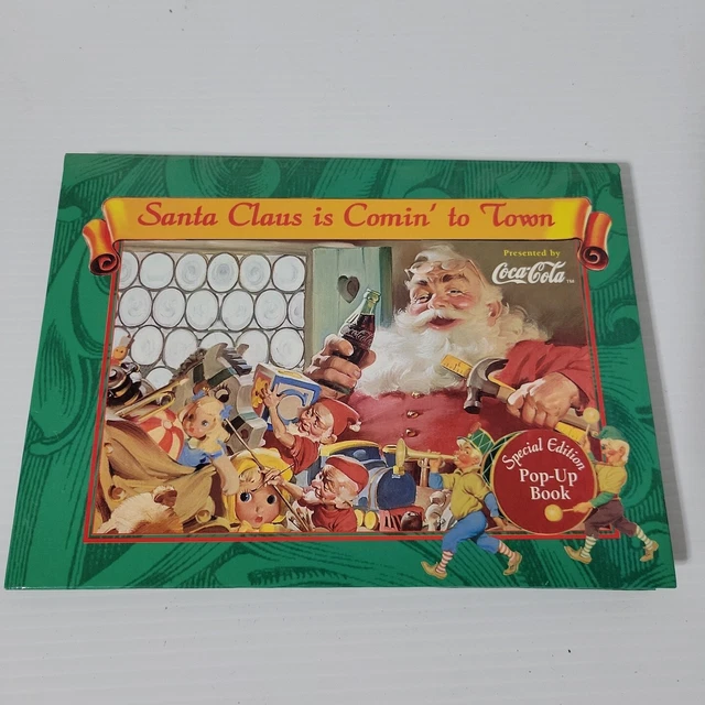 COKE Coca Cola Edition Santa Claus Is Coming To Town Pop Up Book