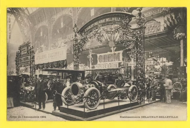cpa FRANCE PARIS SALON de l'AUTO 1904 Stand Voiture DELAUNAY BELLEVILLE Car Show