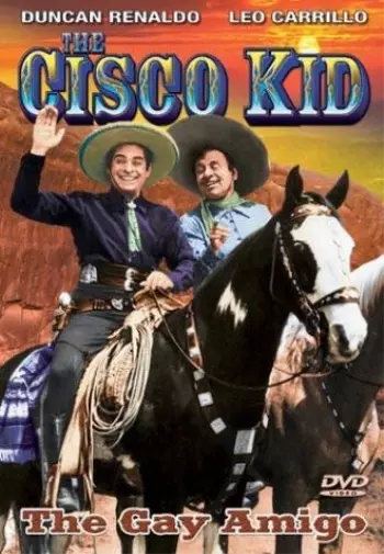 Cisco Kid - The Gay Amigo (DVD) Duncan Renaldo Leo Carrillo