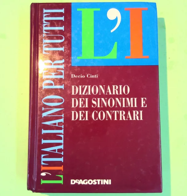 DIZIONARIO DEI SINONIMI E Dei Contrari Cinti De Agostini EUR 5,90 -  PicClick IT