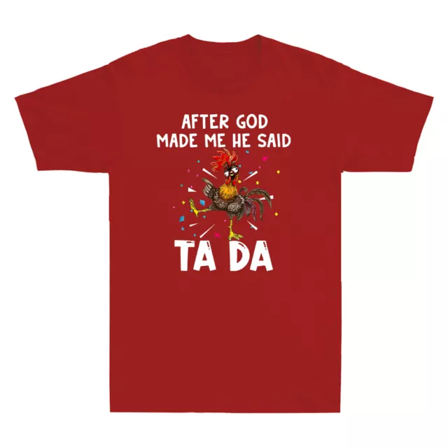 After God Made Me He Said Ta-da Funny Chicken Lover Gift Vintage Men's T-Shirt