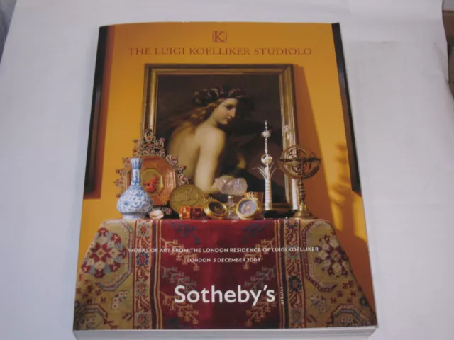 Sotheby´s:The Luigi Koelliker Studiolo. Old Master Paintings and Works of Art f