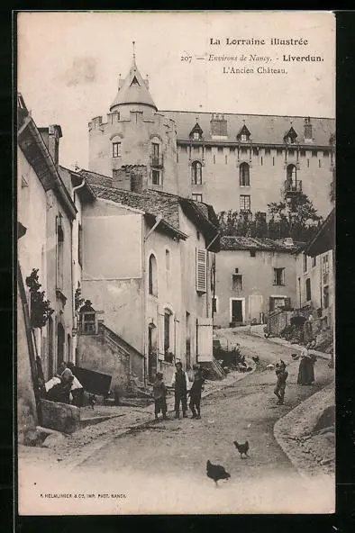 CPA Liverdun, L´Ancien Chateau 1904