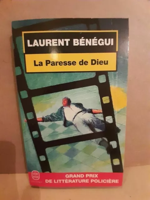 Laurent Bénégui - La Pereza Dios / El Libro de Bolsillo