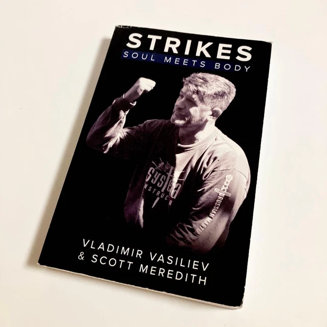 SYSTEMA STRIKES SOUL Meets Body Martial Arts Book Vasiliev From