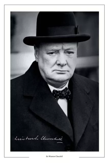 Winston Churchill Autograph Signed Photo Print Great Britian Prime Minister Wwii