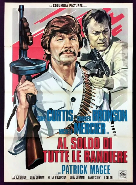 AL SOLDO DI TUTTE LE BANDIERE manifesto poster Bronson Tony Curtis