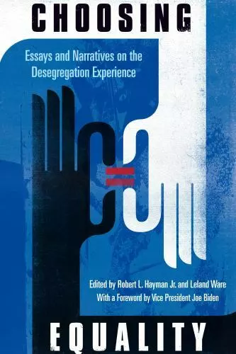 CHOOSING EQUALITY: ESSAYS AND NARRATIVES ON THE By Hayman Robert L. Jr. & Leland