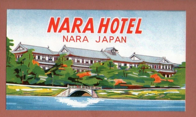 Rare Hotel luggage label Kofferaufkleber Japan Nara style 2 small #191