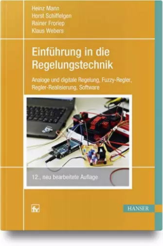 Heinz Mann Hors Einführung in die Regelungstechnik: Analoge und digitale (Relié)