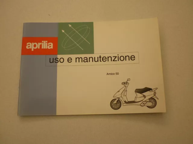 Libretto Uso E Manutenzione Aprilia Amico