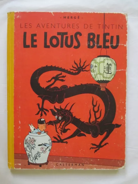 Album Tintin Le Lotus Bleu -  B9 1954