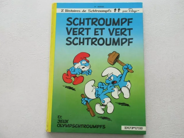 Schtroumpfs T9 Be/Tbe Schtroumpf Vert Et Vert Schtroumpf Edition Originale 1973