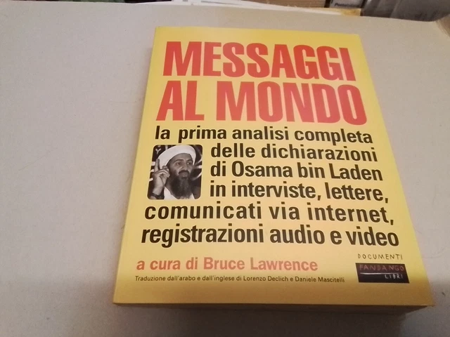 (Bin Laden) Lawrence, Messaggi al mondo, 3mr24 (Bin Laden) Lawrence, Messaggi al mondo, 3mr24