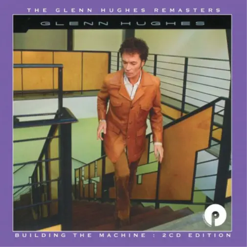 Glenn Hughes Building the Machine (CD) Expanded  Remastered Album