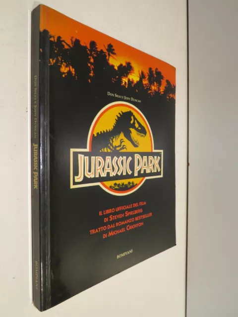 JURASSIC PARK IL libro ufficiale del film di Steven Spielberg Michael  Crichton EUR 35,09 - PicClick IT