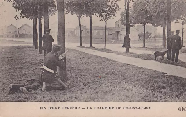 carte postale ancienne la bande à Bonnot la tragédie de Choisy le roi