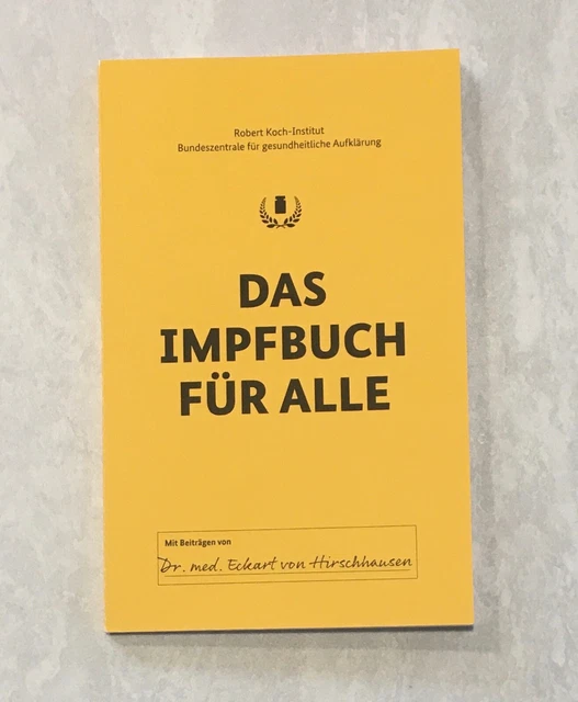 DAS IMPFBUCH FÜR ALLE. Robert Koch-Institut Dr. med. von Hirschhausen NEU