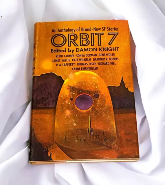 Damon Knights Orbit 7 Anthology Science Fiction Stories HC DJ 1970 R.A Lafferty