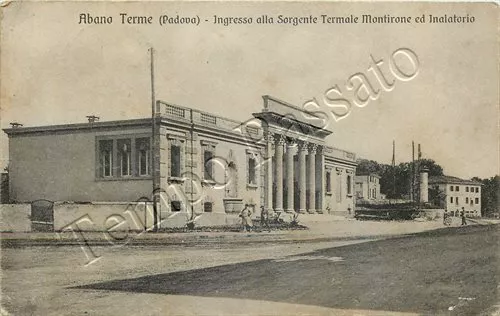 Cartolina di Abano Terme, ingresso alla Sorgente Montirone - Padova, 1931
