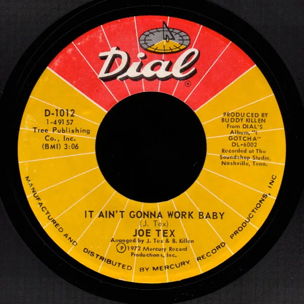 Joe Tex - It Ain't Gonna Work Baby / You Said A Bad Word (7", Single, Styrene...