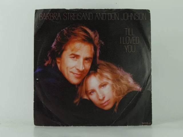BARBRA STREISAND AND DON JOHNSON TILL I LOVED YOU 62 2 Pistes 7 barbra-streisand-and-don-johnson-till-i-loved-you-62-2-pistes-7