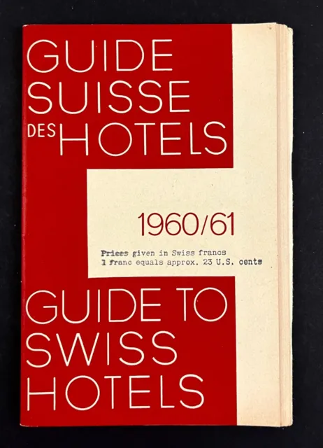 1960-61 Swiss Hotel Guide Vintage Switzerland Regional Lodging Directory Booklet