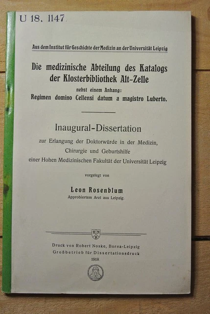 Die medizinische Abteilung des Katalogs der Klosterbibliothek Alt-Zelle nebst ei